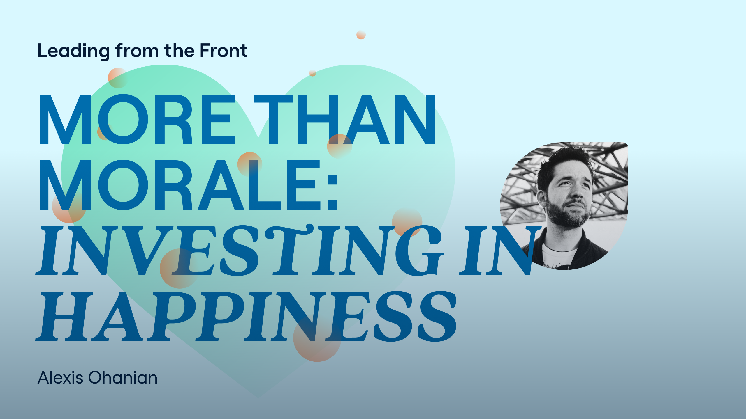More than Morale: Investing in Happiness cover photo